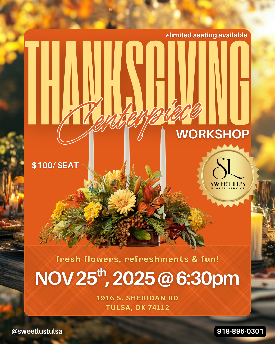 Thanksgiving Centerpiece Workshop- November 25th, 2025